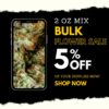 Bulk Weed Discount | Dispensary Near ME