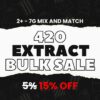 420 extract discount banner with 15% off on 7g mix and match for 2 or more units.