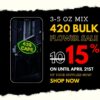 3 to 5 oz mix 420 cannabis bulk flower sale with 15% discount
