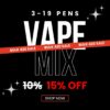 Buy 3 to 19 vape pens and get 15% off in our bulk 420 mix sale