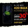 6 oz or more cannabis flower mix 420 sale – save 30%