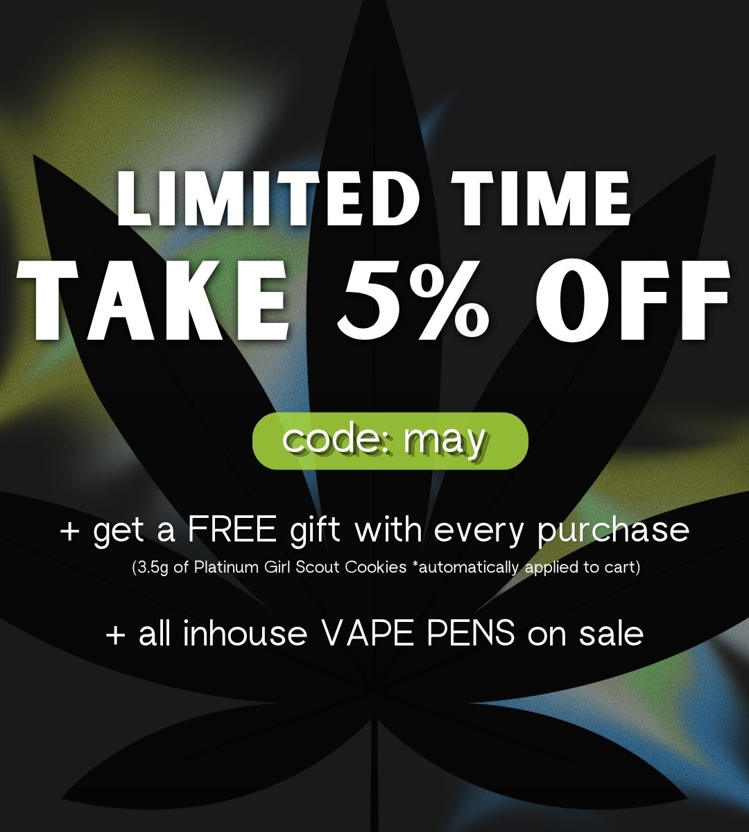 May Sale Dispensary Near Me Deals