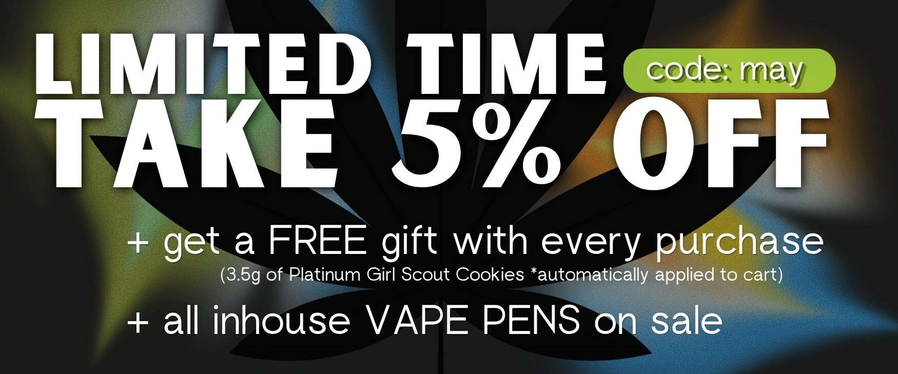 May Sale Dispensary Near Me Deals