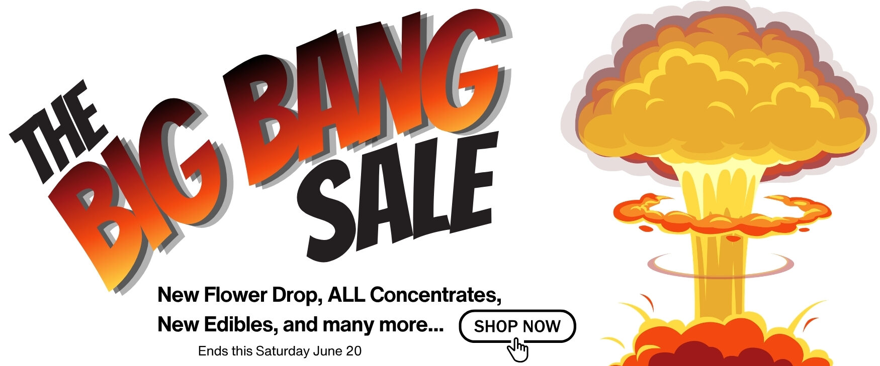 The Big Bang Sale Dispensary Near Me Now Sale Cheap Weeds - All Most Recent Drops Are Now on Sale (Flowers, Concentrates, Edibles, THC Vape Pens) Shop Now. Ends June 20.