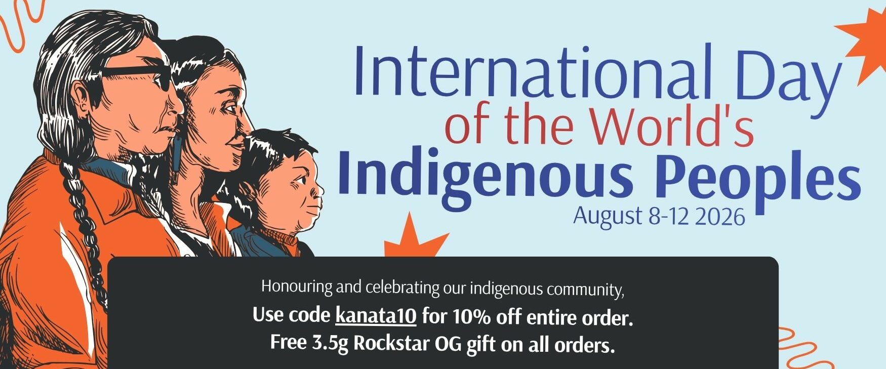 International Day of the World's Indigenous Peoples Day Sale Dispensary Near Me Now Sale Cheap Weeds. KANATA10 for 10% off entire order, free 3.5g Rockstar OG gift on all orders