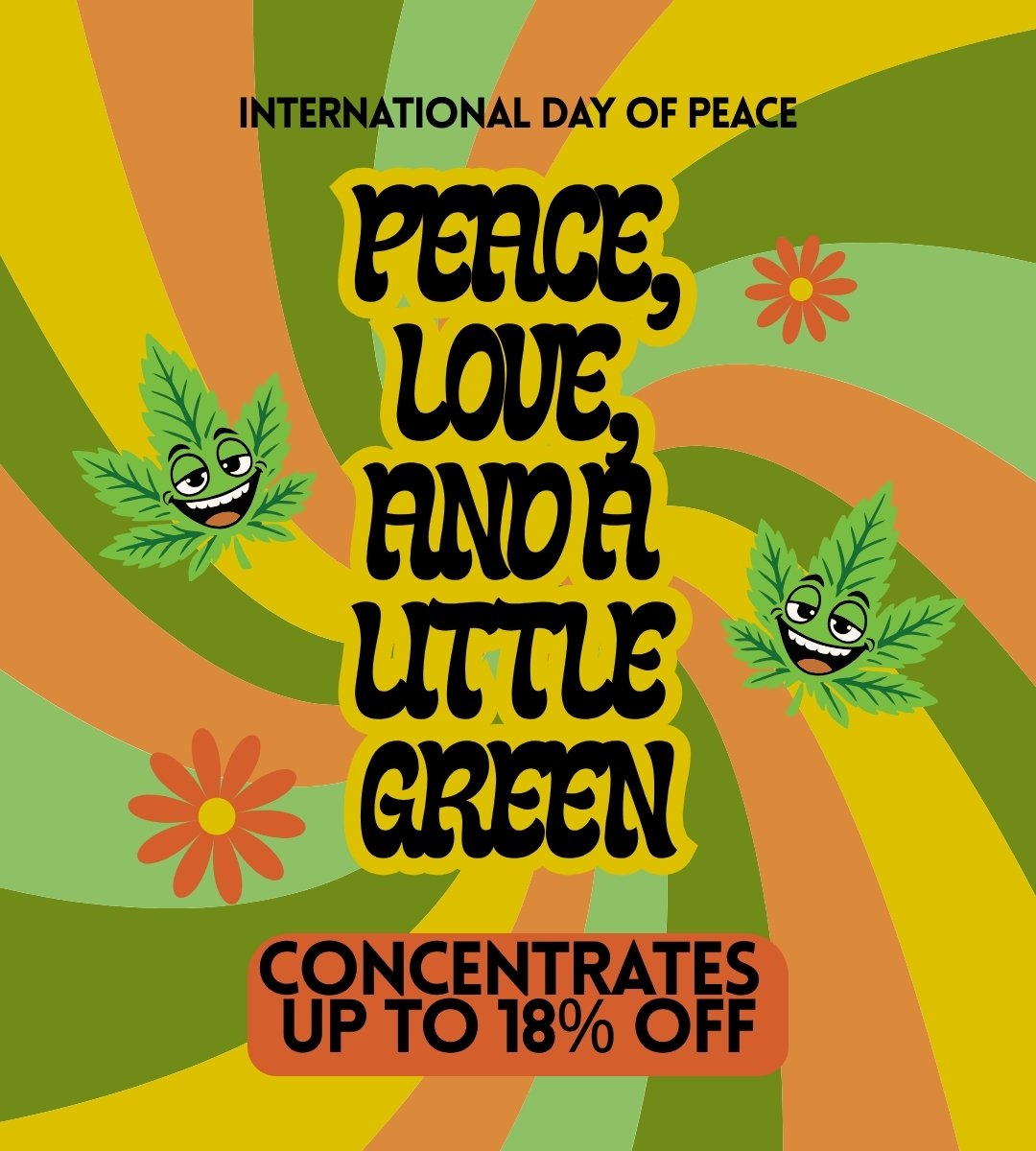 International Day of Peace | DNMN Dispensary Near Me Now concentrATES up to 18% OFF