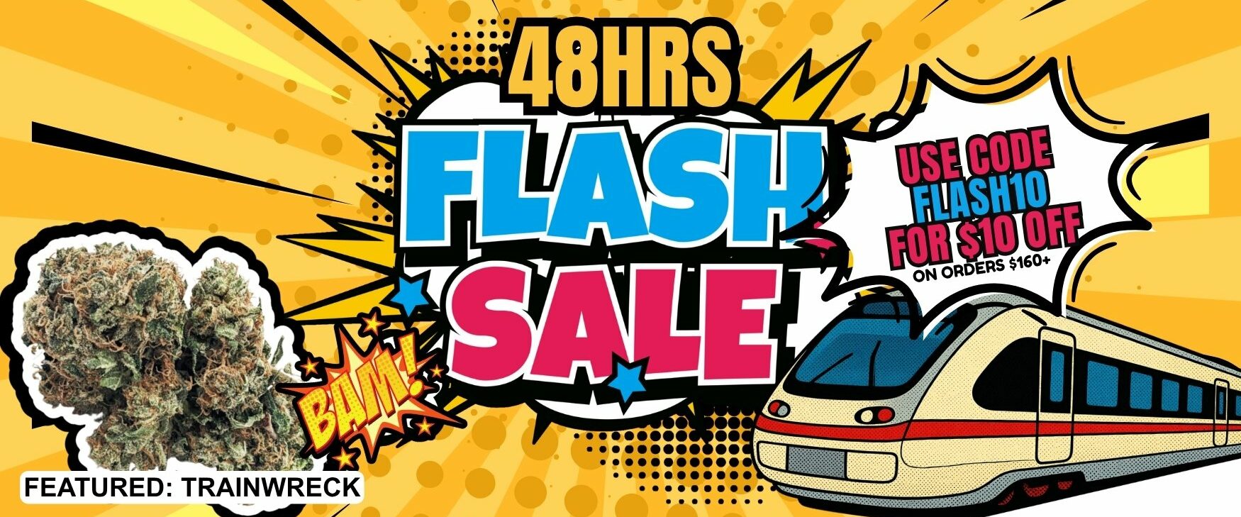 Flash Sale | Cheap Weeds | | DNMN Dispensary Near Me Now 48HR FLASH SALE $10 OFF $160+ + FREE SHIPPING