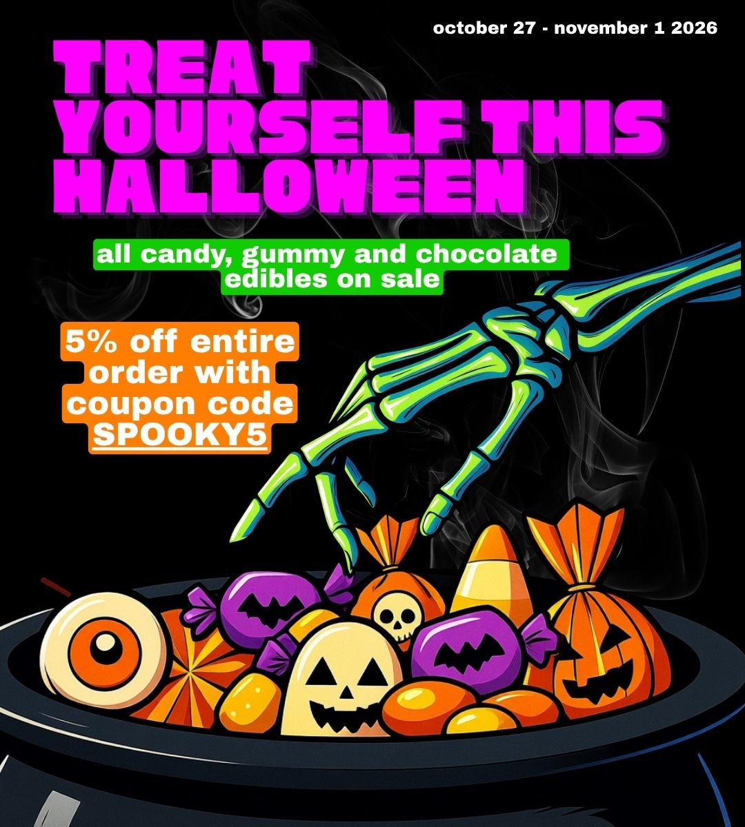 Halloween Sale | Cheap Weeds | DNMN Dispensary Near Me Now all candy, gummy and chocolate edibles on sale 5% off entire order with coupon code SPOOKY5